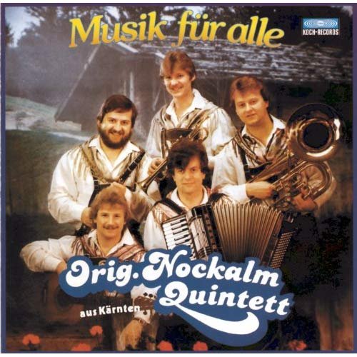 Nockalm Quintett - Musik für alle (1984)