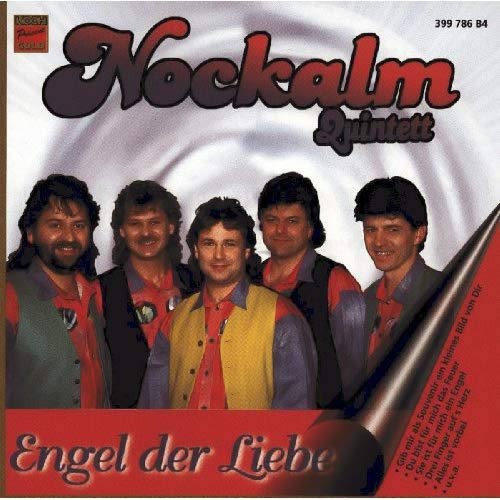 Nockalm Quintett - Engel der Liebe (1994)