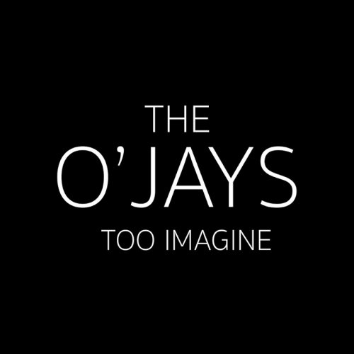 The O'Jays  - Too Imagine (2018)
