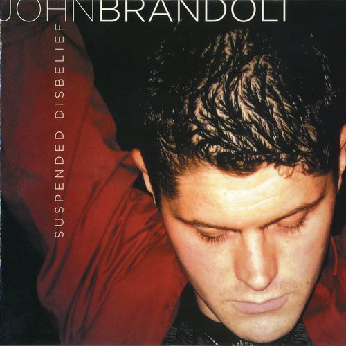 John Brandoli - Suspended Disbelief (2008)