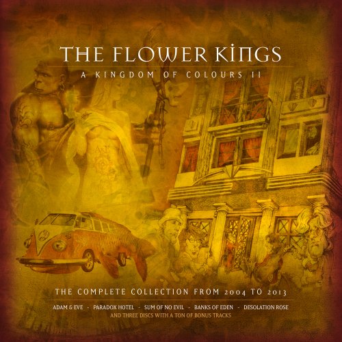 The Flower Kings - A Kingdom Of Colours II [2004-2013] (2018)