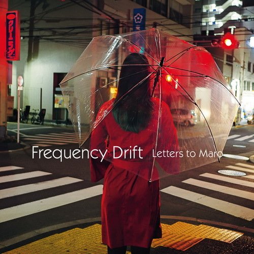 Frequency Drift - Letters to Maro (2018) CDRip