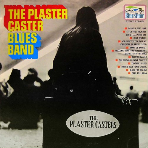 The Plaster Caster Blues Band - The Plaster Caster Blues Band (1969/2018) [Hi-Res]