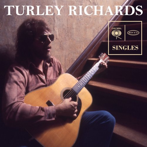 Turley Richards - Columbia & Epic Singles (2018) [Hi-Res]
