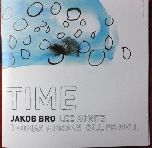 Jakob Bro - Time (2011) FLAC