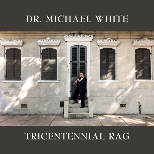 Dr. Michael White - Tricentennial Rag (2018)