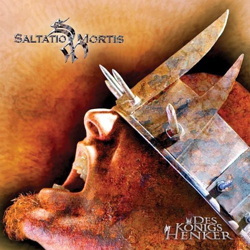Saltatio Mortis - Des Königs Henker (2005)