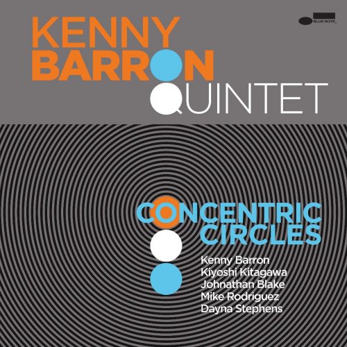 Kenny Barron Quintet - Concentric Circles (2018) CD Rip
