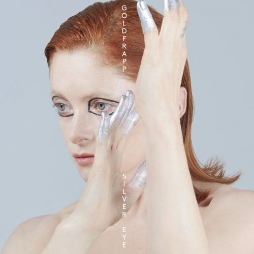 Goldfrapp - Silver Eye: Deluxe Edition (2018) [Hi-Res]