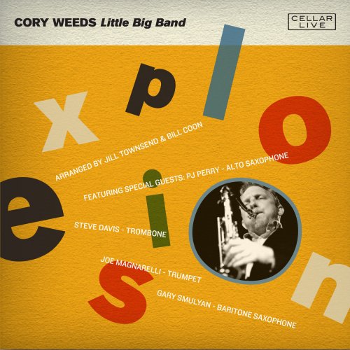 Cory Weeds - Explosion (2018)