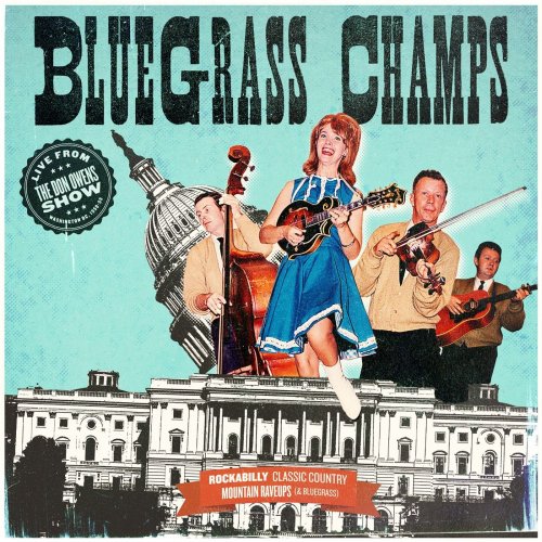 Bluegrass Champs - Bluegrass Champs: Live from The Don Owens Show (2018)