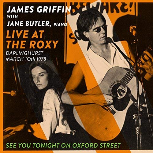James Griffin - Live At The Roxy in Darlinghurst, March 10th, 1978 (2018)