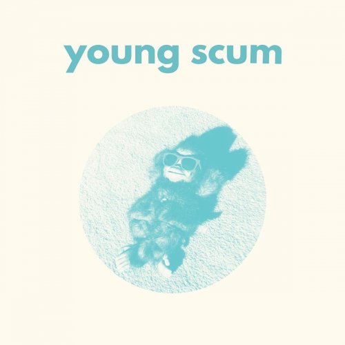 Young Scum - Young Scum (2018)