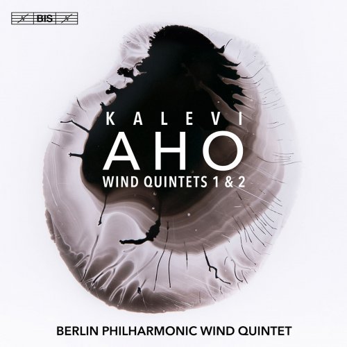 Philharmonisches Bläserquintett Berlin - Kalevi Aho: Wind Quintets Nos. 1 & 2 (2018)