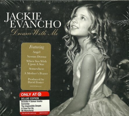 Jackie Evancho - Dream With Me (Deluxe Edition) (2011)