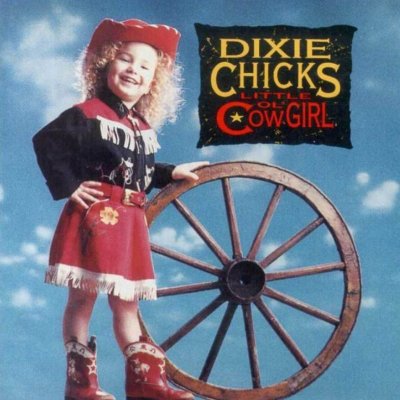 Dixie Chicks - Little Ol' Cowgirl (1992)