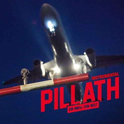 Pillath - Ein Onkel von Welt (Instrumentals) (2018)