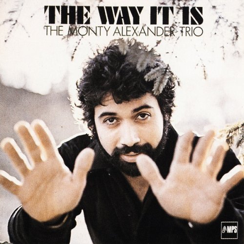 The Monty Alexander Trio - The Way It Is (1979/2014) [HDTracks]
