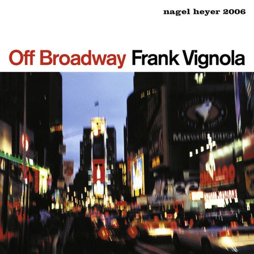 Frank Vignola – Off Broadway (2000)