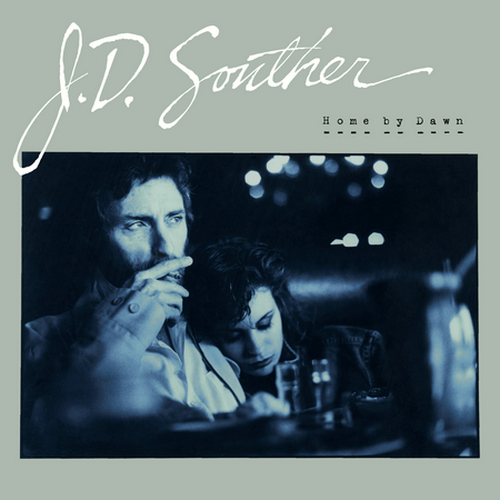J.D. Souther - Home By Dawn (1984 Reissue) (2002)