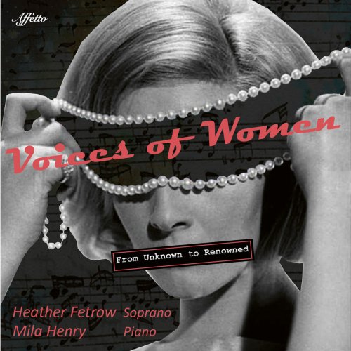 Heather Fetrow & Mila Henry - Voices of Women (2018)