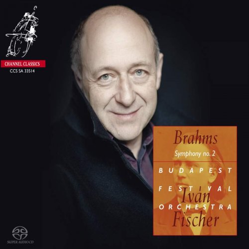 Budapest Festival Orchestra & Iván Fischer - Brahms: Symphony No. 2 (2014) [Hi-Res]