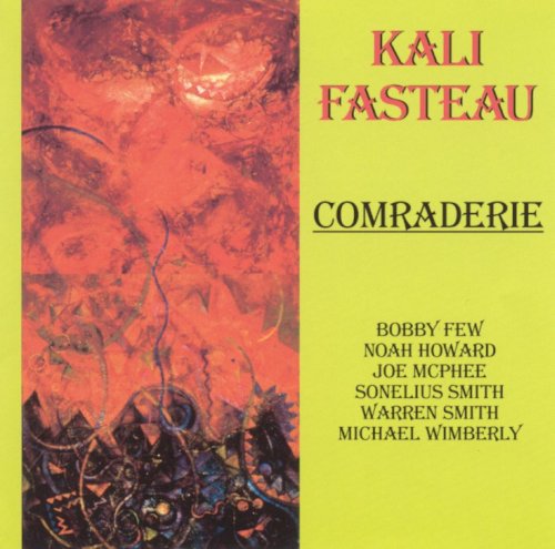 Kali Fasteau - Comraderie (1998)