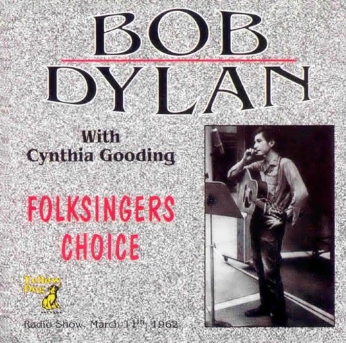 Bob Dylan - Folksinger's Choice (1992)