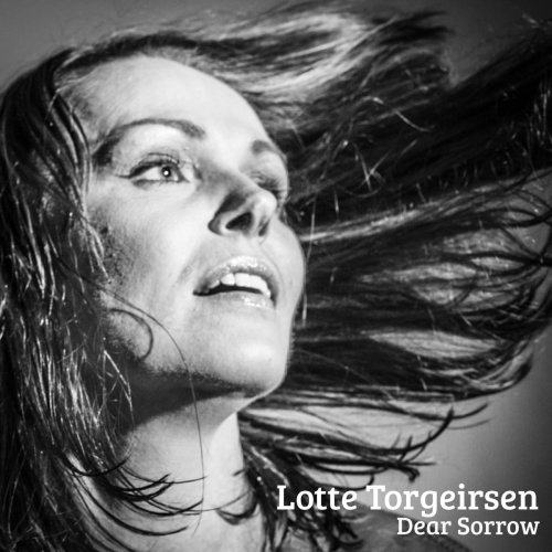 Lotte Torgeirsen - Dear Sorrow (2018) 320kbps