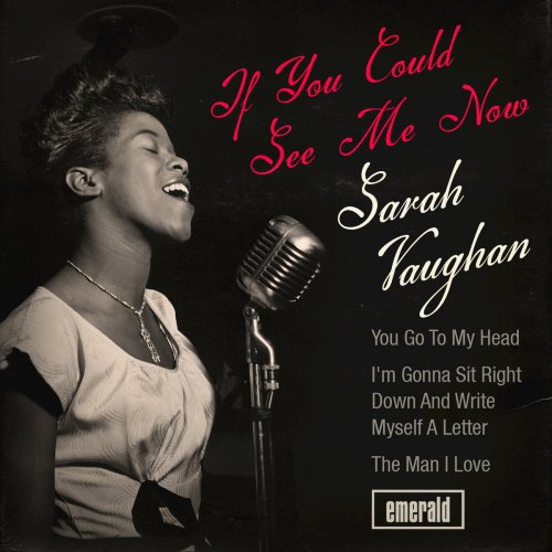 Sarah Vaughan - If You Could See Me Now (2018) 320kbps