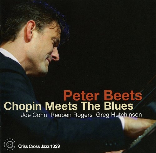 Peter Beets - Chopin Meets The Blues (2010) Lossless