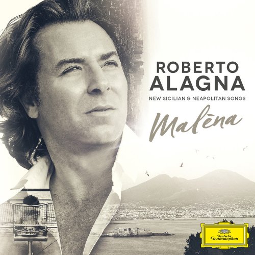 Roberto Alagna - Malena (2016) [Hi-Res]