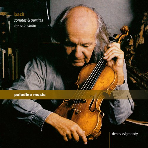 Denes Zsigmondy - Bach: Sonatas & Partitas for Solo Violin (2018)