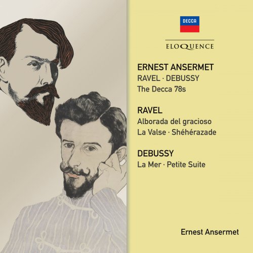 Ernest Ansermet - Ravel, Debussy: The Decca 78s (2018)