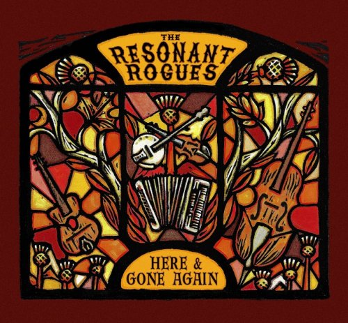 The Resonant Rogues - Here & Gone Again (2015)