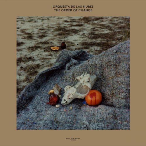 Orquesta De Las Nubes - The Order Of Change (2018)