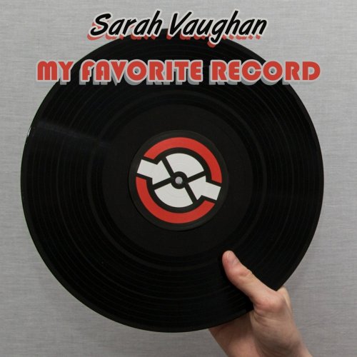 Sarah Vaughan - My Favorite Record (2018) 320kbps