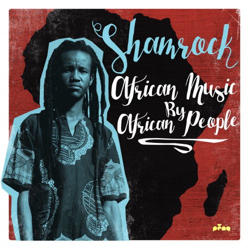 Shamrock - African Music by African People (2016) [Hi-Res]