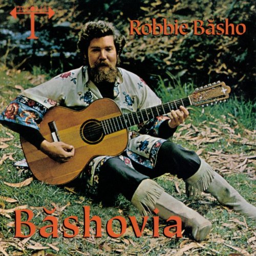 Robbie Basho - Bashovia (2001)