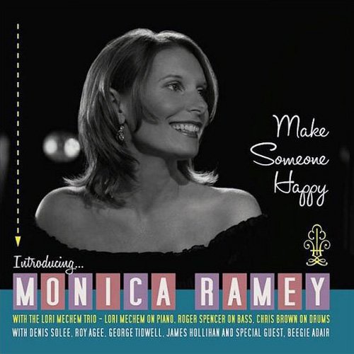 Monica Ramey - Make Someone Happy (2010)