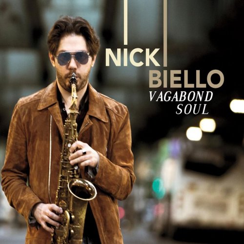 Nick Biello - Vagabond Soul (2018)
