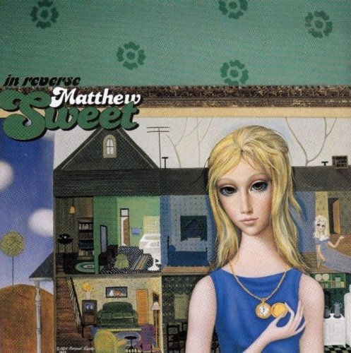 Matthew Sweet - In Reverse (1999)