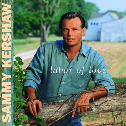 Sammy Kershaw - Labor Of Love (1997) Lossless