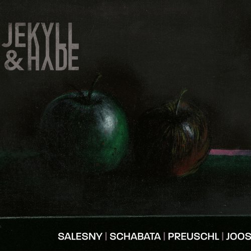 Salesny, Schabata, Preuschl & Joos - Jekyll & Hyde (2018)