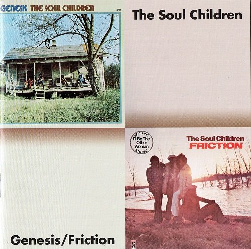 The Soul Children - Genesis & Friction (1972 & 1974) Reissue 1999