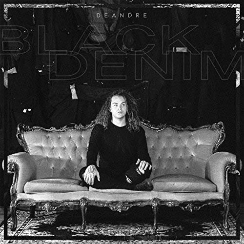 Deandre - Black Denim (2018) FLAC