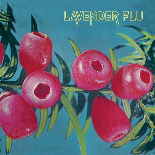 The Lavender Flu - Mow the Glass (2018)