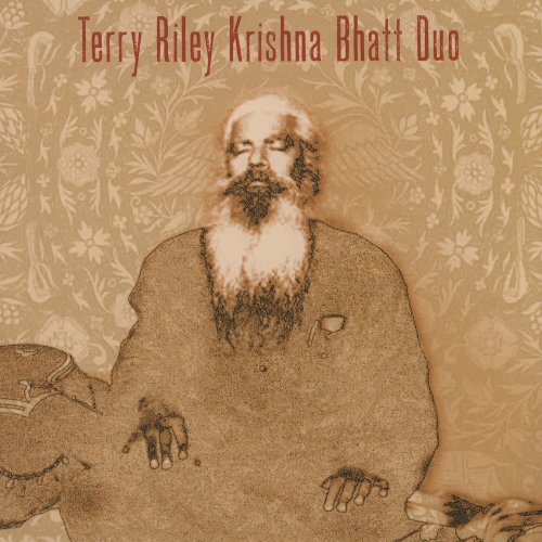 Terry Riley & Krishna Bhatt - Terry Riley Krishna Bhatt Duo (2017)