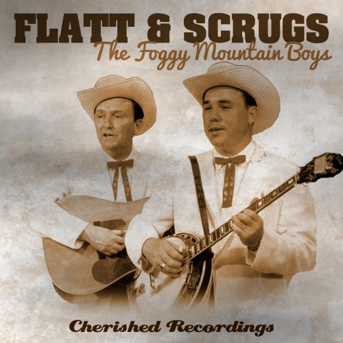 Flatt and Scrugs - The Foggy Mountain Boys (2014)