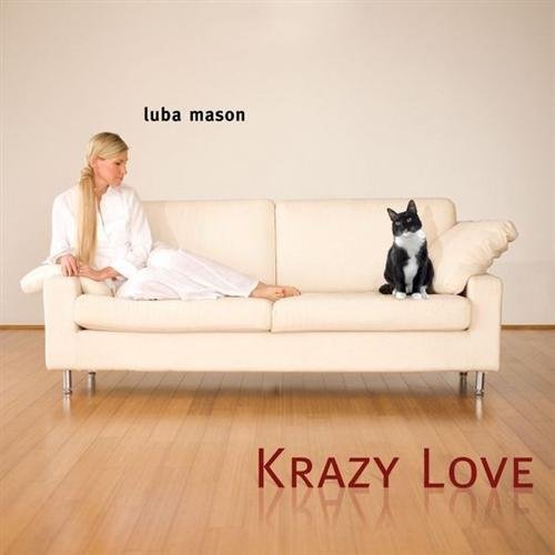 Luba Mason - Krazy Love (2009) 320kbps